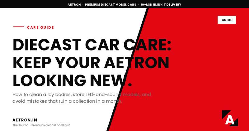 Diecast Car Care — Aetron Journal social card